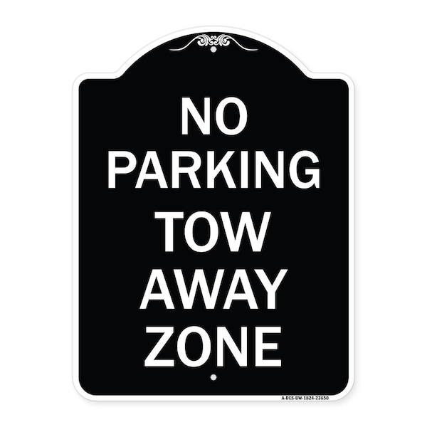 Signmission No Parking Tow Away Zone Heavy-Gauge Aluminum Architectural Sign, 24" x 18", BW-1824-23650 A-DES-BW-1824-23650 - main